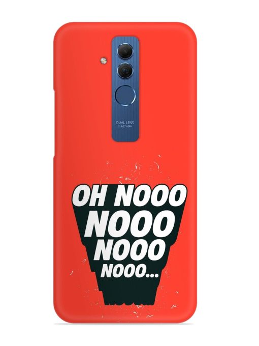 Oh Nooo Snap Case for Honor Mate 20 Lite Zapvi