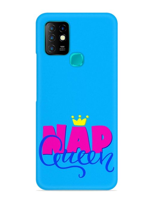 Nap Queen Quote Snap Case for Infinix Hot 10 Zapvi