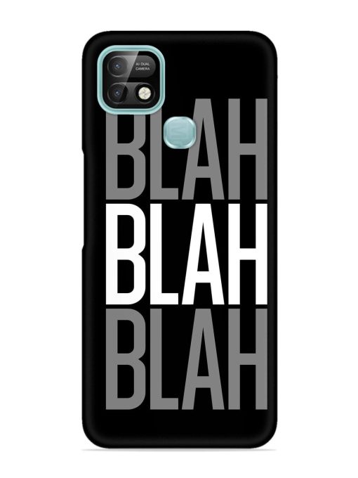 Blah Blah Blah Wallpaper Snap Case for Infinix Smart 5 Pro Zapvi