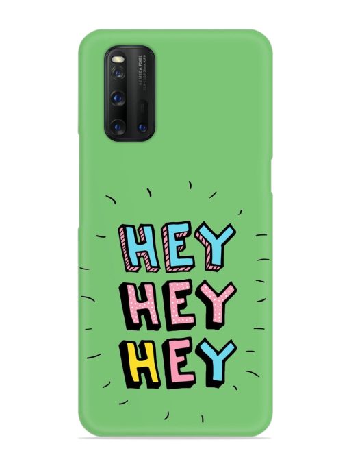 Hey Vector Cartoon Snap Case for Iqoo 3 Zapvi