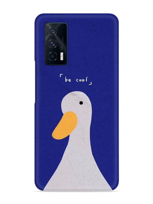 Be Cool Duck Snap Case for Iqoo 7 (5G) Zapvi