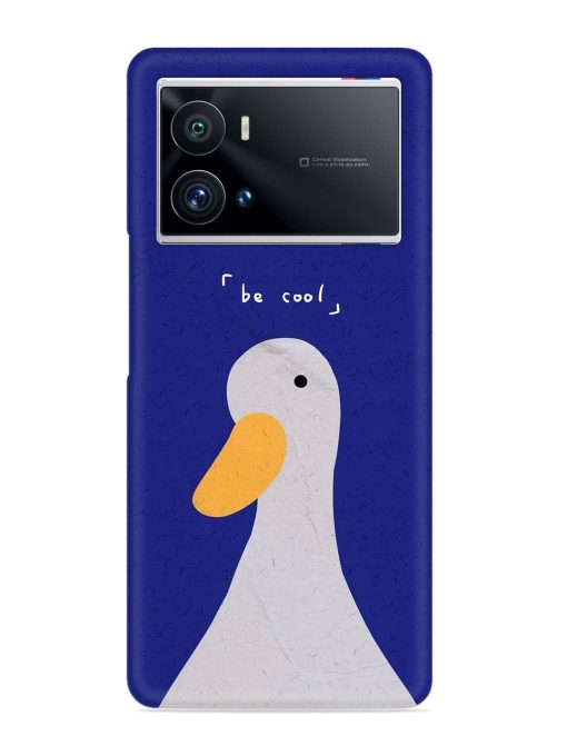 Be Cool Duck Snap Case for Iqoo 9 Pro Zapvi