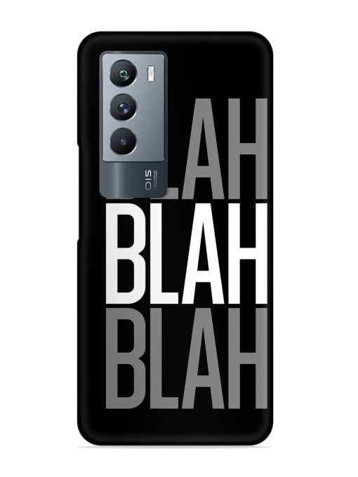 Blah Blah Blah Wallpaper Snap Case for Iqoo 9 Se (5G) Zapvi