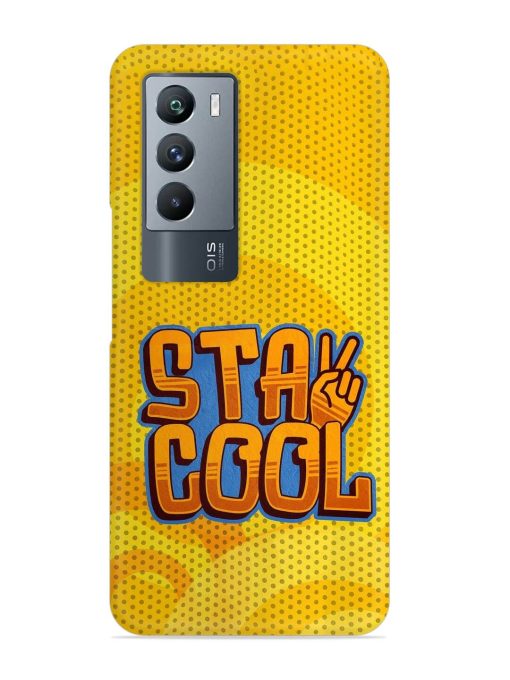 Stay Cool Snap Case for Iqoo 9 Se (5G) Zapvi