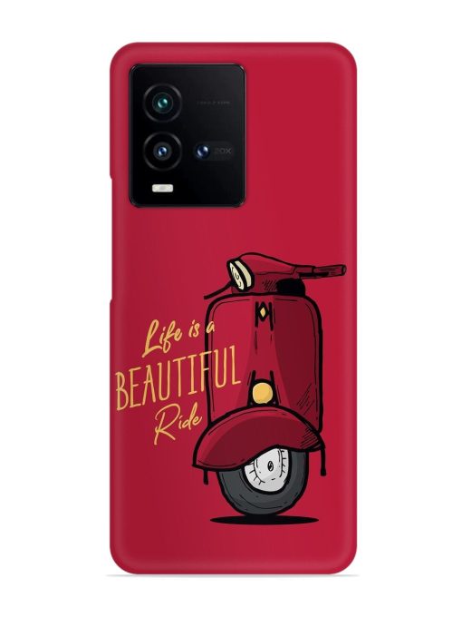 Life Is Beautiful Rides Snap Case for Iqoo 9T (5G) Zapvi