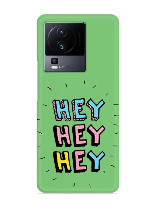 Hey Vector Cartoon Snap Case for Iqoo Neo 7 (5G) Zapvi