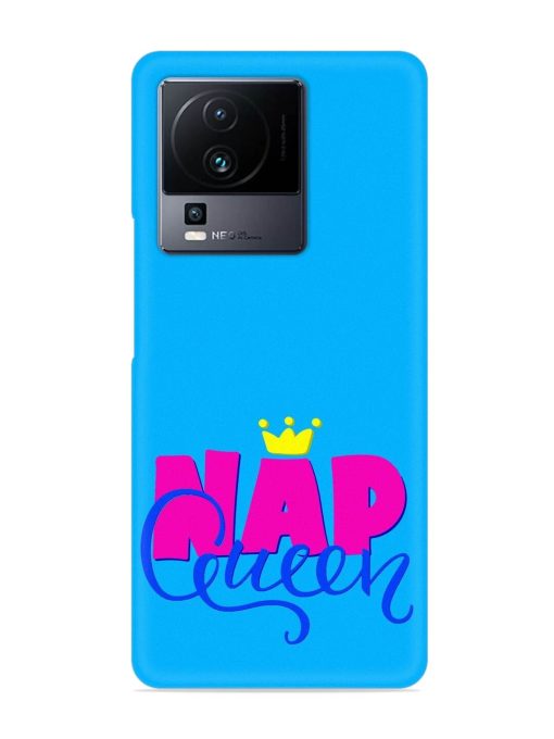 Nap Queen Quote Snap Case for Iqoo Neo 7 Pro (5G)