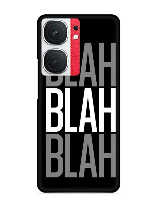 Blah Blah Blah Wallpaper Snap Case for Iqoo Neo 9 Pro (5G)