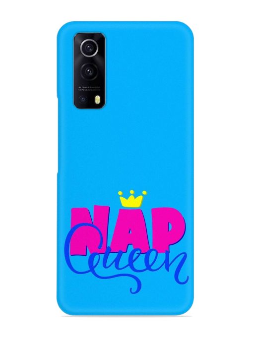 Nap Queen Quote Snap Case for Iqoo Z3 (5G) Zapvi