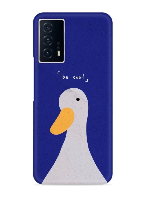 Be Cool Duck Snap Case for Iqoo Z5 (5G)