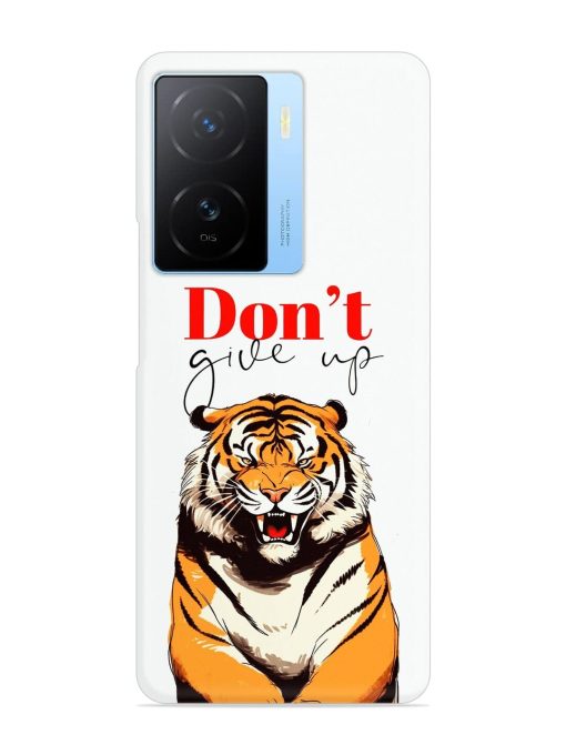 Don'T Give Up Tiger Art Snap Case for Iqoo Z7 (5G)