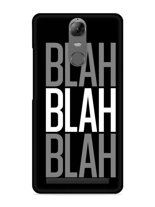 Blah Blah Blah Wallpaper Snap Case for Lenovo K5 Note