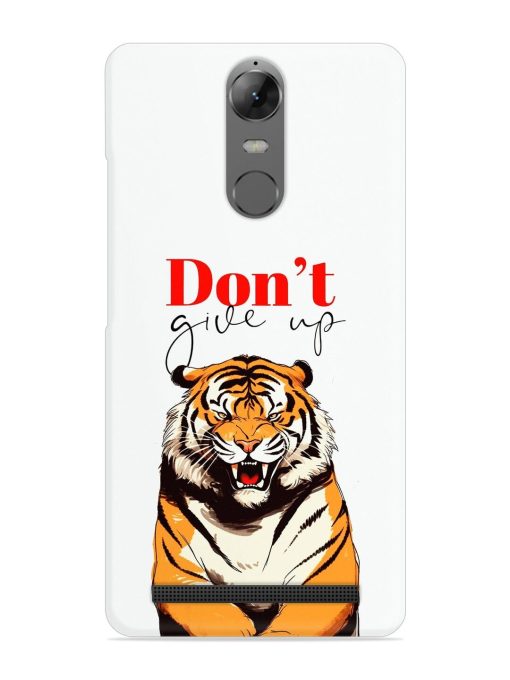 Don'T Give Up Tiger Art Snap Case for Lenovo K5 Note Zapvi