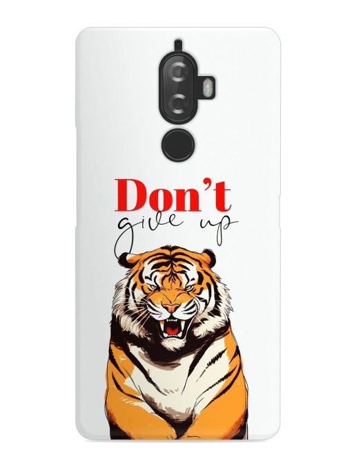 Don'T Give Up Tiger Art Snap Case for Lenovo K8 Plus Zapvi