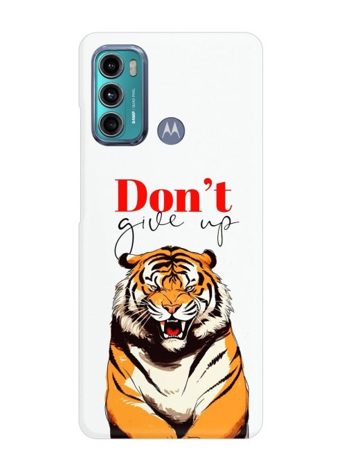 Don'T Give Up Tiger Art Snap Case for Motorola Moto G60 Zapvi