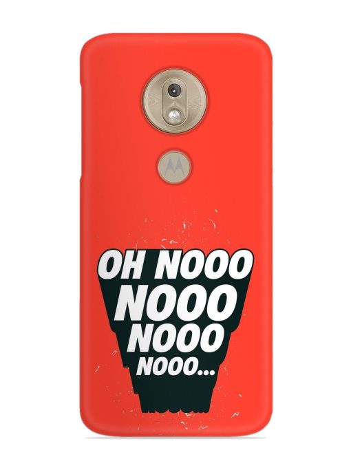 Oh Nooo Snap Case for Motorola Moto G7 Play