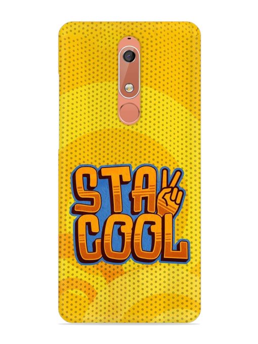 Stay Cool Snap Case for Nokia 5.1 Zapvi