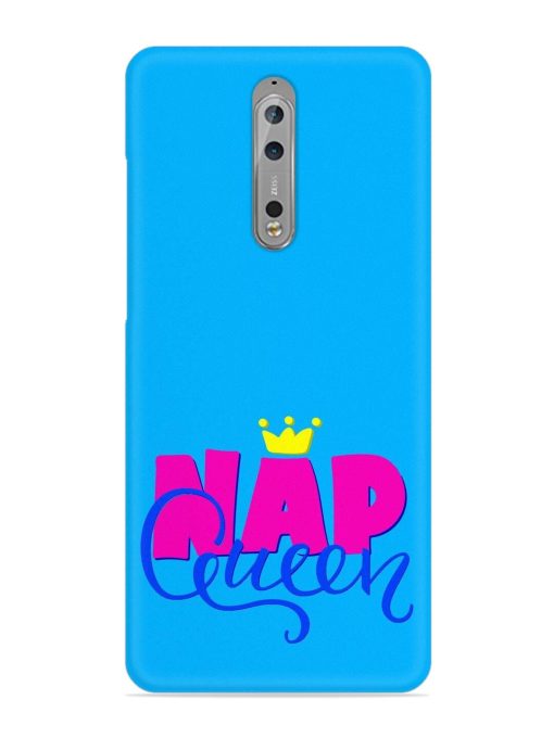 Nap Queen Quote Snap Case for Nokia 8 Zapvi