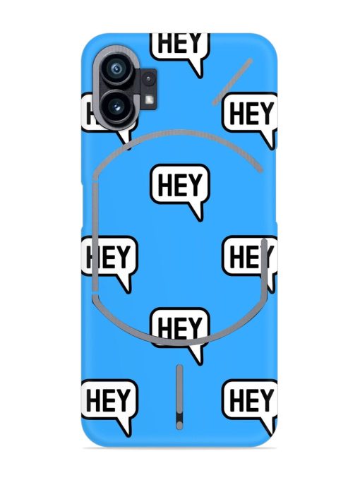 Hey Text Message Snap Case for Nothing Phone 1