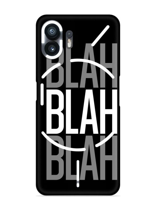 Blah Blah Blah Wallpaper Snap Case for Nothing Phone 2