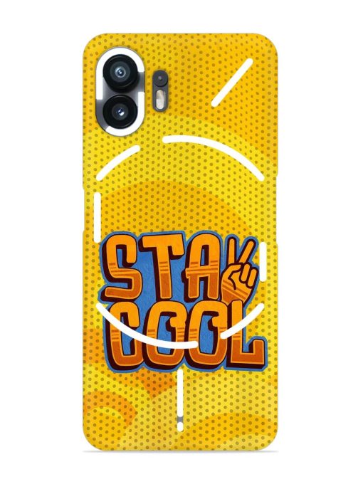 Stay Cool Snap Case for Nothing Phone 2