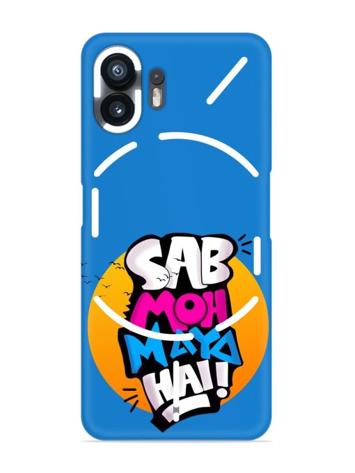 Sab Moh Moya Snap Case for Nothing Phone 2