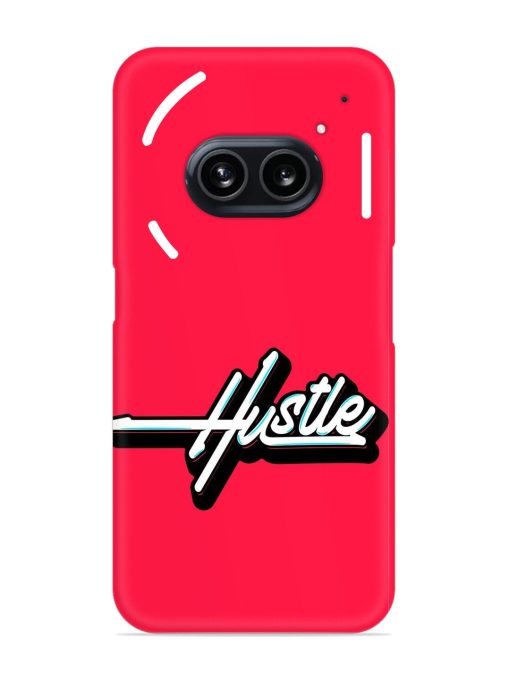 Hustle Snap Case for Nothing Phone 2A Zapvi