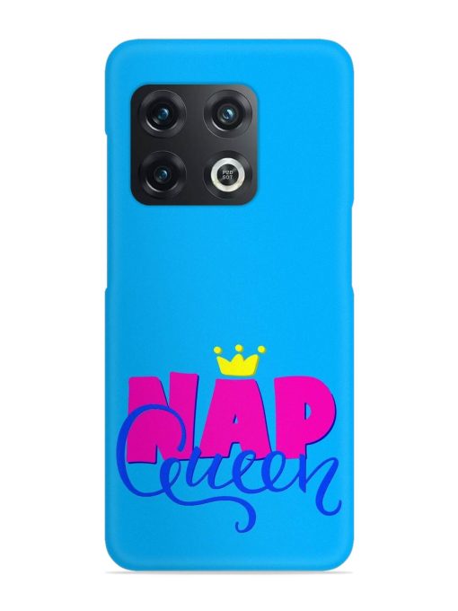 Nap Queen Quote Snap Case for Oneplus 10 Pro (5G) Zapvi