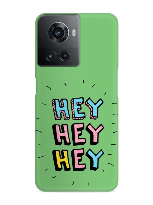 Hey Vector Cartoon Snap Case for Oneplus 10R (5G) Zapvi