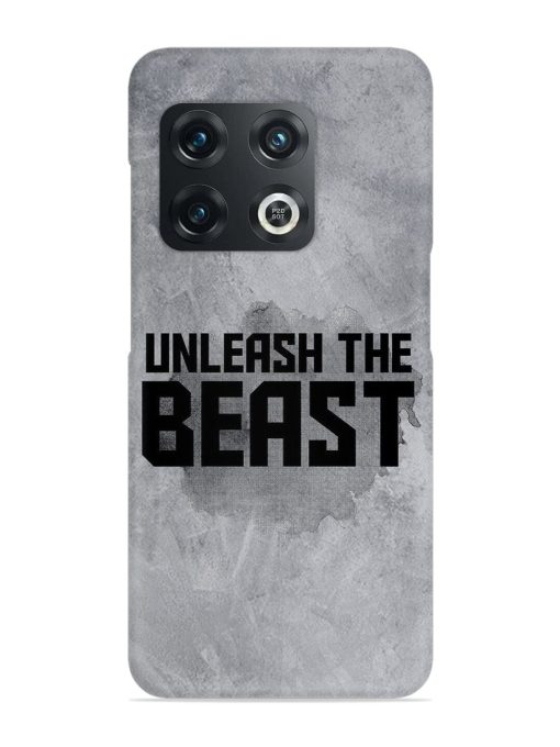 Unleash The Beast Snap Case for Oneplus 10T (5G) Zapvi