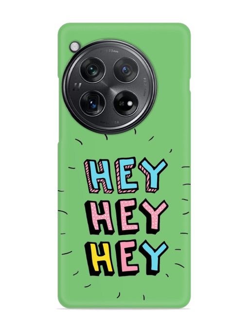 Hey Vector Cartoon Snap Case for Oneplus 12 (5G)