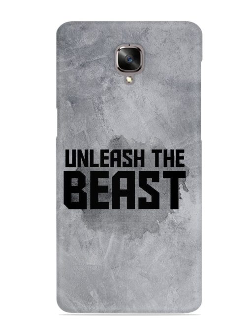 Unleash The Beast Snap Case for Oneplus 3 Zapvi