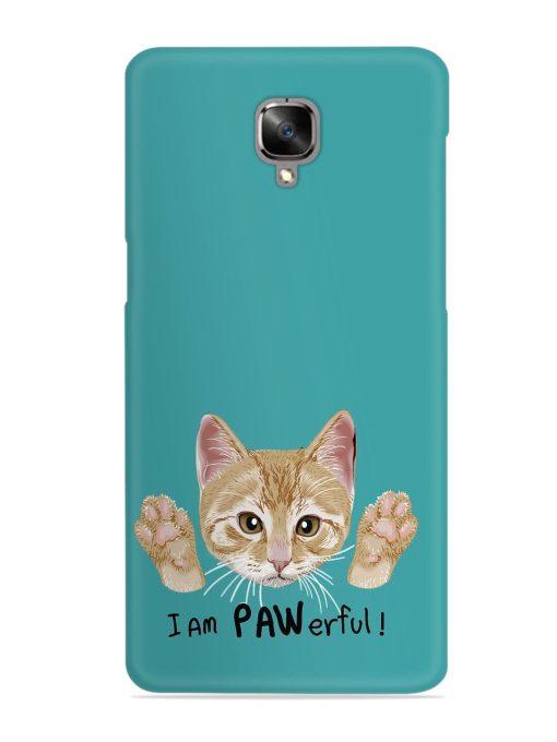 Typography Slogan Cat Snap Case for Oneplus 3 Zapvi