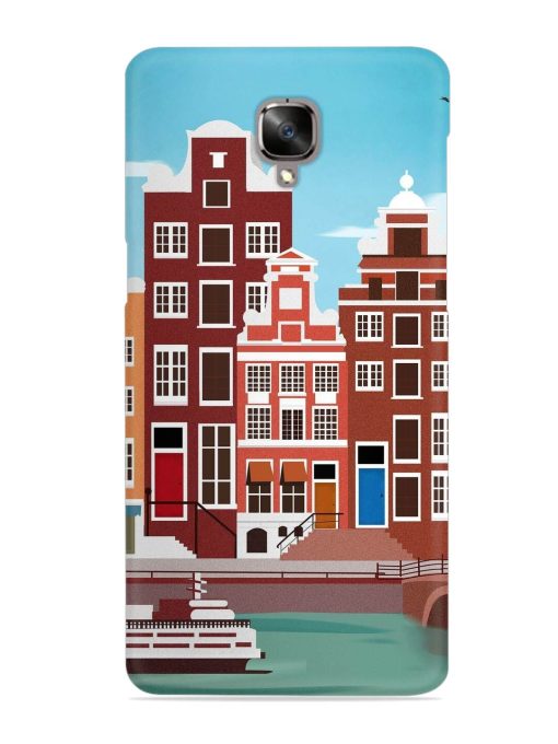 Scenery Architecture Amsterdam Landscape Snap Case for Oneplus 3T Zapvi