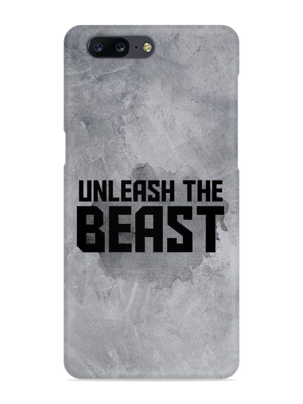 Unleash The Beast Snap Case for Oneplus 5 Zapvi