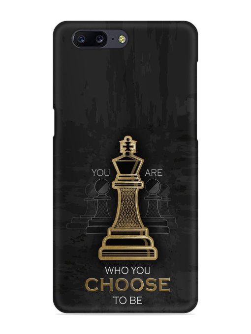 You Are Who Choose To Be Snap Case for Oneplus 5 Zapvi