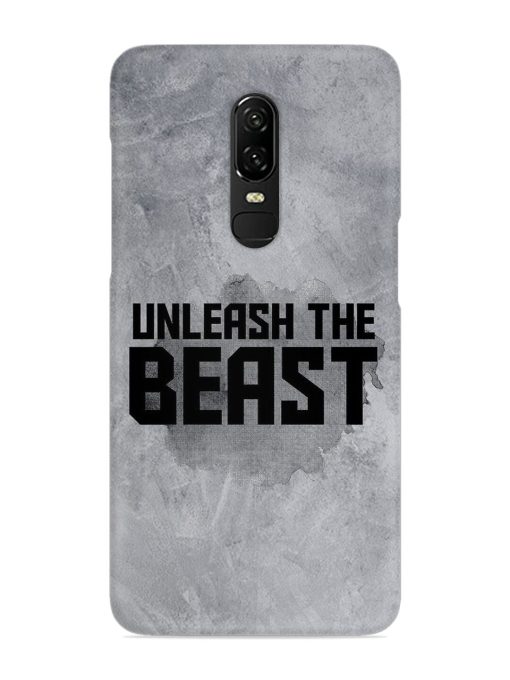 Unleash The Beast Snap Case for Oneplus 6 Zapvi