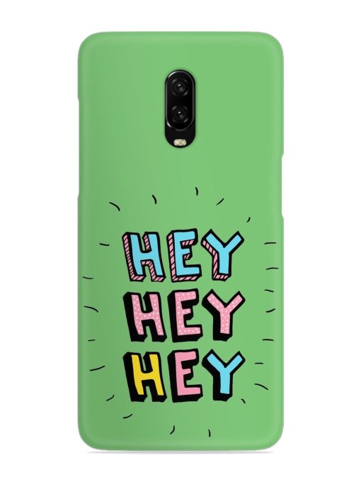 Hey Vector Cartoon Snap Case for Oneplus 6T Zapvi