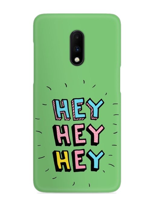 Hey Vector Cartoon Snap Case for Oneplus 7 Zapvi