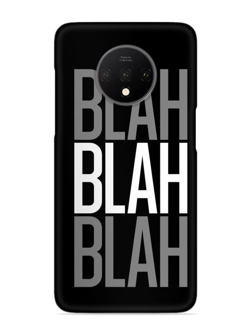 Blah Blah Blah Wallpaper Snap Case for Oneplus 7T