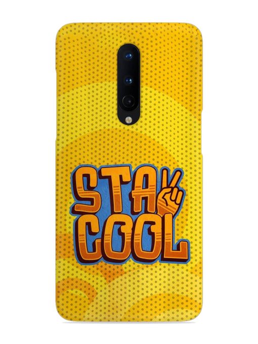 Stay Cool Snap Case for Oneplus 8