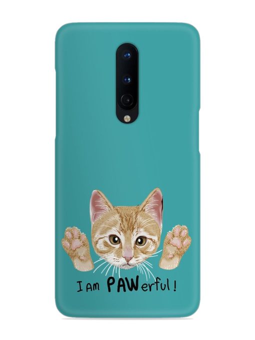 Typography Slogan Cat Snap Case for Oneplus 8 Zapvi