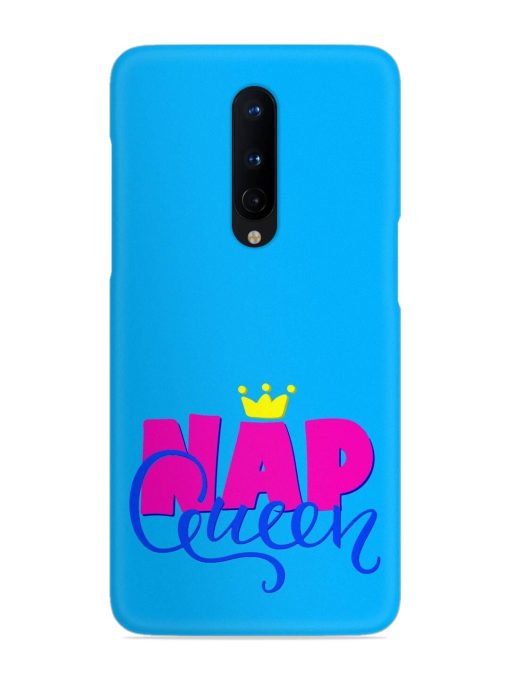 Nap Queen Quote Snap Case for Oneplus 8 Zapvi