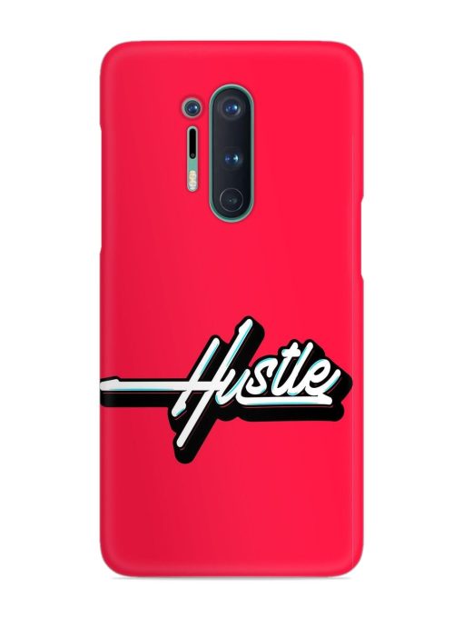 Hustle Snap Case for Oneplus 8 Pro Zapvi