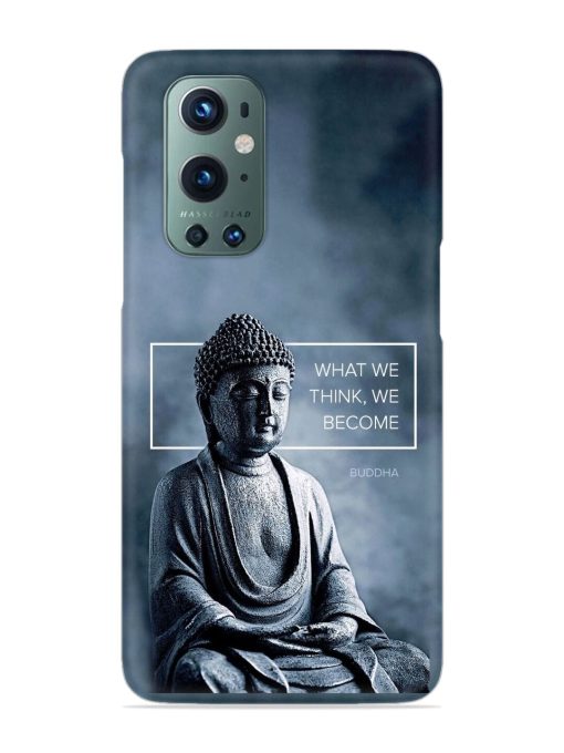 What We Think We Become Snap Case for Oneplus 9 Pro (5G) Zapvi