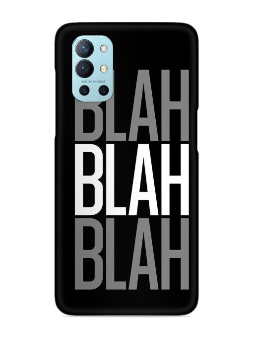 Blah Blah Blah Wallpaper Snap Case for Oneplus 9R (5G) Zapvi