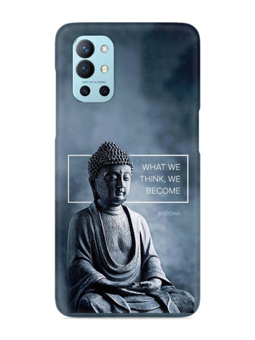 What We Think We Become Snap Case for Oneplus 9R (5G) Zapvi