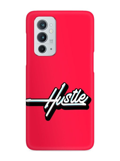 Hustle Snap Case for Oneplus 9RT (5G) Zapvi