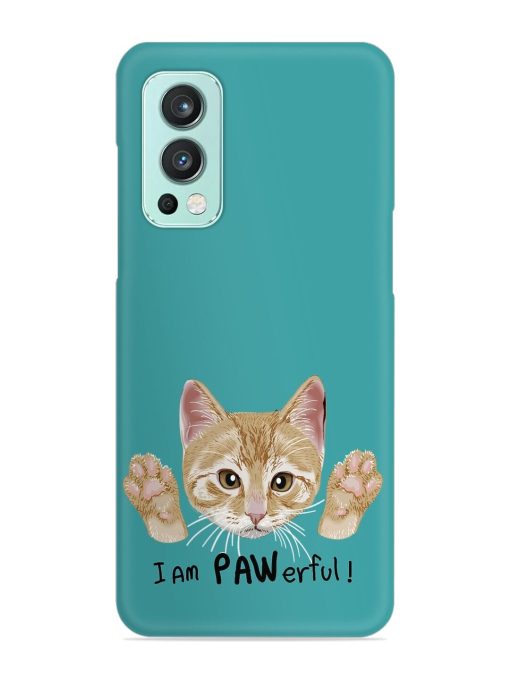 Typography Slogan Cat Snap Case for Oneplus Nord 2 (5G)