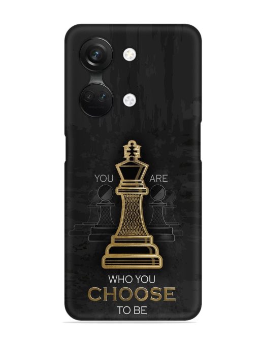 You Are Who Choose To Be Snap Case for Oneplus Nord 3 (5G) Zapvi